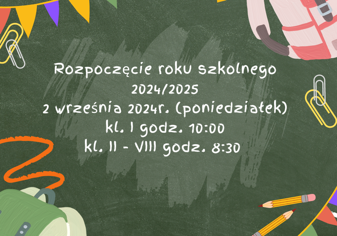Rozpoczęcie roku szkolnego 2024/2025 grafika