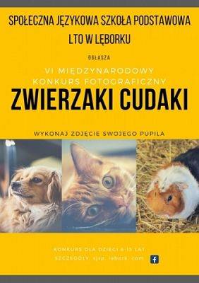 Regulamin VI Międzynarodowego Konkursu Fotograficznego „Zwierzaki - Cudaki”