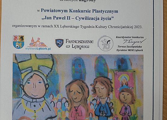 Nagroda w Powiatowym Konkursie ,,Jan Paweł II- Cywilizacja życia" grafika